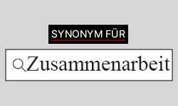 synonyme zusammenarbeit